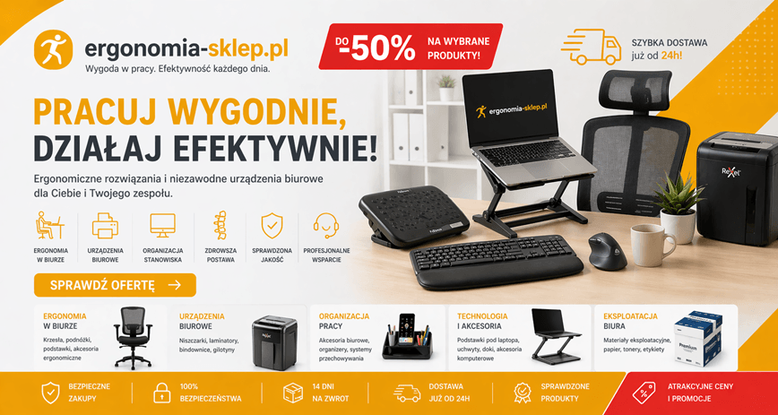Ergonomiczne wyposażenie biura – fotele, podnóżki, podstawki, uchwyty i akcesoria poprawiające komfort pracy w ergonomia-sklep.pl